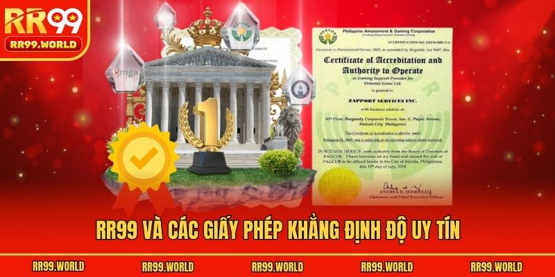 RR99 và các giấy phép khẳng định độ uy tín