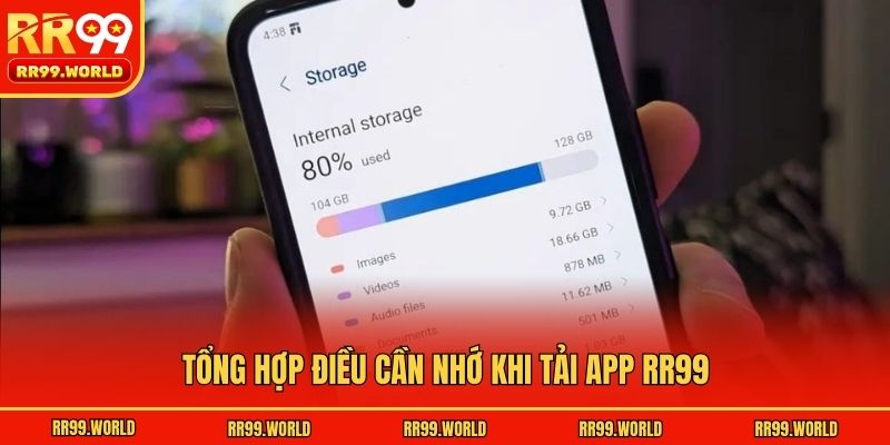 Tổng hợp điều cần nhớ khi tải app RR99